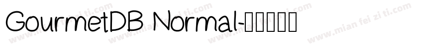 GourmetDB Normal字体转换